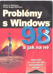 Problémy s Windows 98 a jak na ně CZ