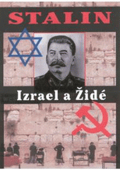 Stalin - Izrael a Židé CZ