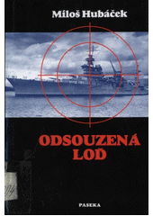 Odsouzená loď CZ