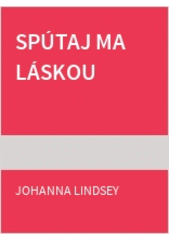 Spútaj ma láskou