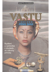 Vastu - Indické Feng Shui CZ