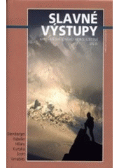 Slavné výstupy II.