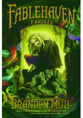 Fablehaven: Čaroles
