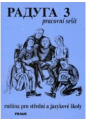 Raduga 3 - Pracovní sešit CZ