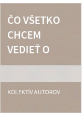 Čo všetko chcem vedieť o prírode