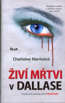 Živí mŕtvi v Dallase