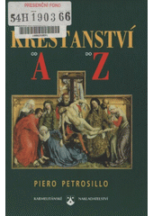 Křesťanství od A do Z CZ