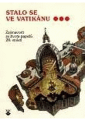 Stalo se ve Vatikánu CZ