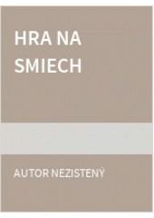 Hra na smiech