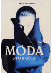 Móda storočia