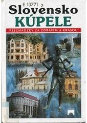 Slovensko - Kúpele