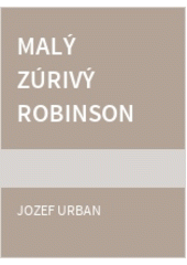 Malý zúrivý Robinson