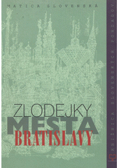 Zlodejky mesta Bratislavy