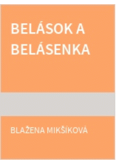 Belások a Belásenka