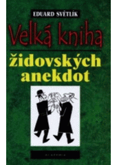 Velká kniha židovských anekdot CZ