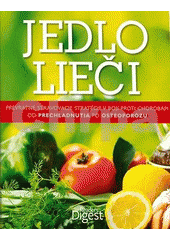 Jedlo lieči