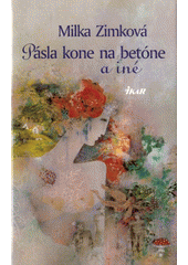 Pásla kone na betóne