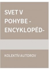 Svet v pohybe