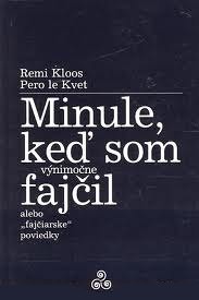 Minule, keď som (výnimočne) fajčil