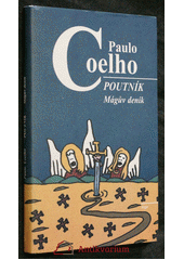 Poutník - Mágův deník CZ