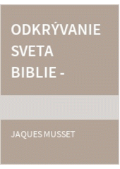 Odkrývanie sveta Biblie – Nový zákon