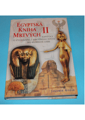 Egyptská kniha mrtvých II. CZ