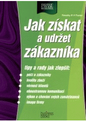Jak získat a udržet zákazníka CZ
