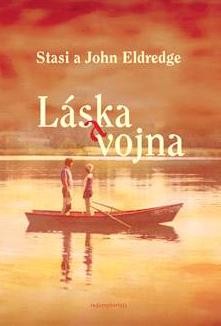 Láska a vojna