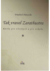 Tak vravel Zarathustra