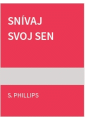 Snívaj svoj sen