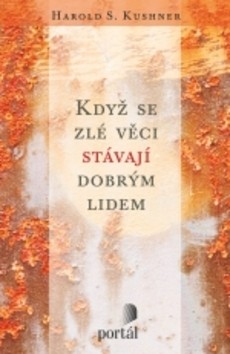 Když se zlé věci stávají dobrým lidem CZ