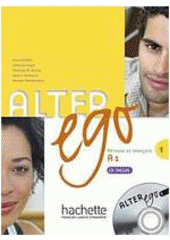 Alter Ego 1 - Livre éléve FR
