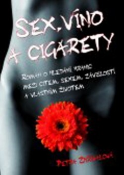 Sex, víno a cigarety CZ