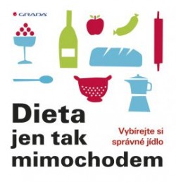 Dieta jen tak mimochodem CZ