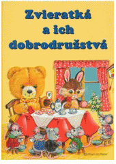 Zvieratká a ich dobrodružstvá