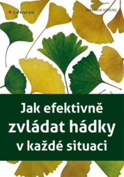 Jak efektivně zvládat hádky CZ