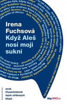 Když Aleš nosí moji sukni CZ