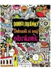 Domalovánky: Dokresli si svůj obrázek CZ