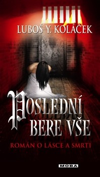Poslední bere vše CZ