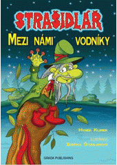 Strašidlář - Mezi námi vodníky CZ