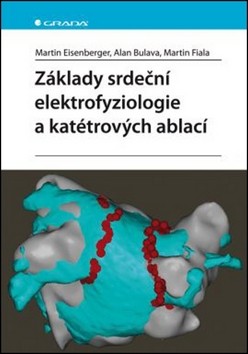 Základy srdeční elektrofyziologie a katétrových ablací CZ
