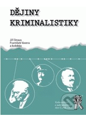 Dějiny kriminalistiky CZ
