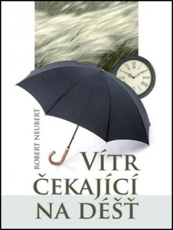 Vítr čekající na déšť CZ