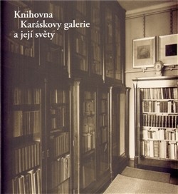 Knihovna Karáskovy galerie a její světy CZ
