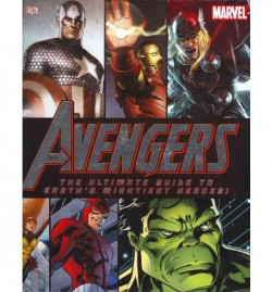 The Avengers The Ultimate Guide to Earth's Mightiest Heroes! EN