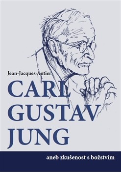 C.G.Jung aneb zkušenost s božstvím CZ