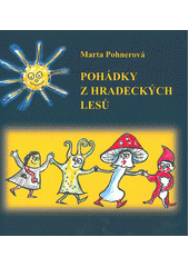 Pohádky z hradeckých lesů CZ