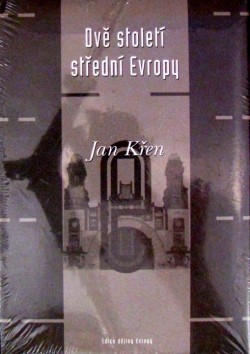 Dvě století střední Evropy CZ