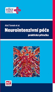 Neurointenzivní péče - praktická příručka CZ