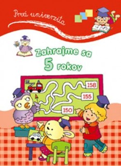 Prvá univerzita: Zahrajme sa 5 rokov